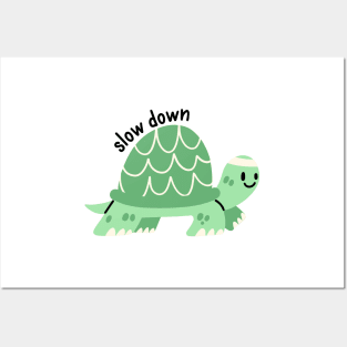 Slow down - green tortoise Posters and Art